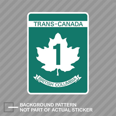 #ad Trans Canada 1 Highway Sticker Decal Vinyl tch t can sticker british columbia $17.96