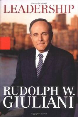 #ad Leadership Hardcover By Rudolph W. Giuliani VERY GOOD $3.73