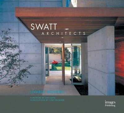 #ad Swatt Architects: Livable Modern by Images Publishing: Used $18.73