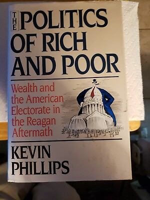 #ad The Politics of Rich and Poor : Wealth and the American Electorate 6B5 $14.30