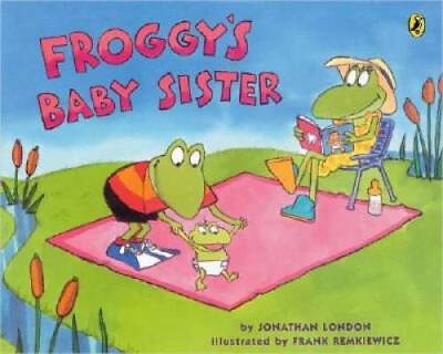 #ad Froggy#x27;s Baby Sister Paperback By Jonathan London GOOD $3.76
