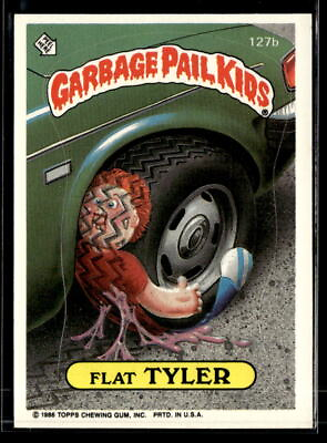 #ad 1986 Garbage Pail Kids #127b Flat Tyler Near Mint $2.99