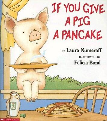 #ad If You Give a Pig a Pancake Staple Bound By Numeroff Laura GOOD $3.73