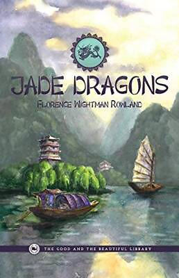 #ad Jade Dragons Paperback By Florence Wightman Rowland GOOD $4.39