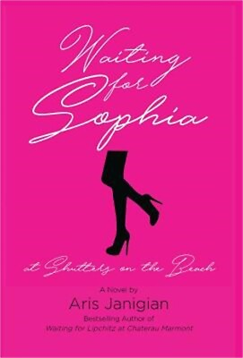 #ad WAITING FOR SOPHIA at Shutters on the Beach Hardback or Cased Book $21.00