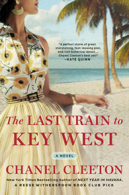#ad The Last Train to Key West Paperback By Cleeton Chanel VERY GOOD $4.09