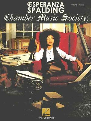 #ad Esperanza Spalding : Chamber Music Society: Vocal Piano Paperback by Spald... $20.15