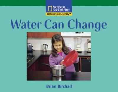 #ad Windows on Literacy Fluent Science: Physical Science : Water Can Change GOOD $4.08
