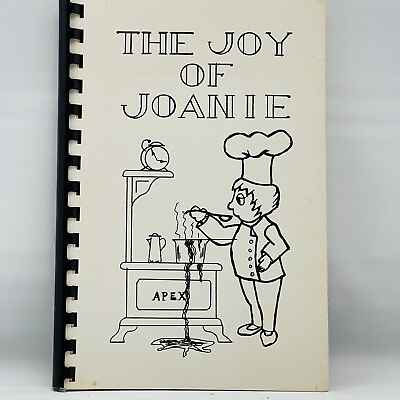 #ad The Joy of Joanie Cookbook 1993 Vintage Memorial Cookbook $7.99