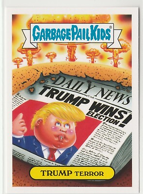 #ad Garbage Pail Kids Trump Terror #3b 2017 Adam Geddon GPK 9714 $49.99