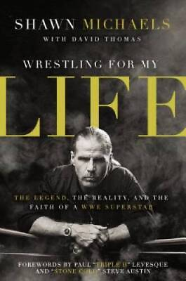 #ad Wrestling for My Life: The Legend the Reality and the Faith of a WWE Su GOOD $4.48