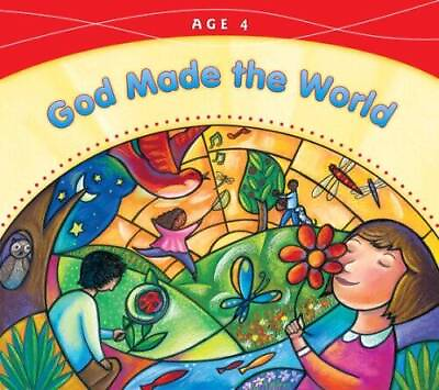 #ad God Made the World: Age 4 God Made Everything 2008 Paperback GOOD $5.08