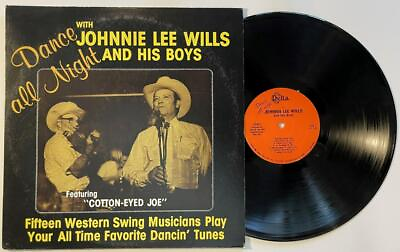 #ad Johnnie Lee Wills amp; His Boys Dance All Night LP Delta Western Swing 1980 vg $7.99
