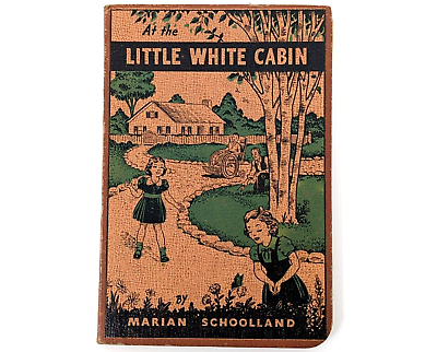 #ad Vtg Book quot;At The Little White Cabinquot; Marian M. Schoolland 1944 $15.00