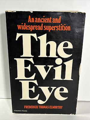 #ad “The Evil Eye” by Fredrick Thomas Elsworthy PB Facsimile 1895 Edition $32.00
