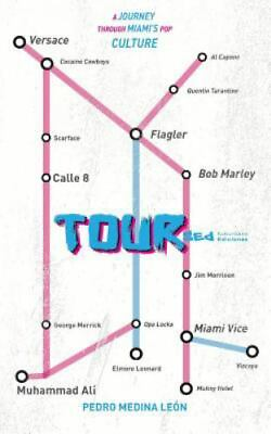 #ad TOUR:JOURNEY THROUGH MIAMI#x27;S POP CULT. Brand New Free shipping in the US $18.04