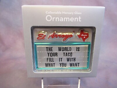 #ad quot;THE WORLD IS YOUR TACO FILL IT WITH WHAT YOU WANT” Christmas Ornament NEW $19.99