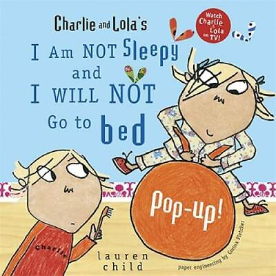 #ad Charlie and Lola#x27;s I Am Not Sleepy and I Will Not Go to Bed Pop Up GOOD $12.38