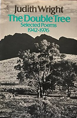 #ad The Double Tree: Selected Poems 1942 1976 Wright Judith Paperback Ac... $11.66