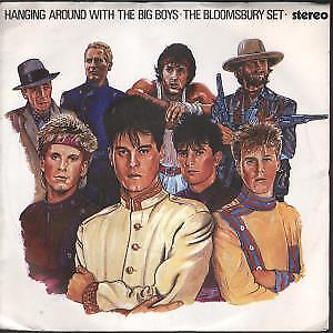 #ad Bloomsbury Set Hanging Around With the Big Boys 7quot; vinyl UK Rca 1983 B w getting GBP 2.36