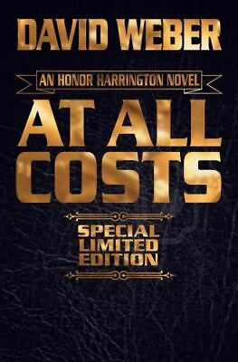#ad Honor Harrington Ser.: At All Costs by David Weber 2019 Leather Leather $125.00