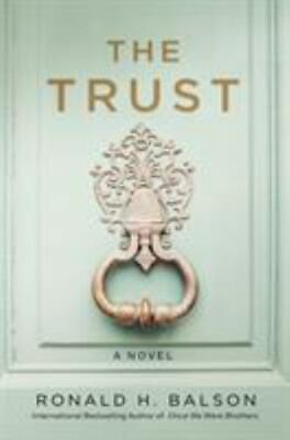 #ad The Trust: A Novel; Liam Taggart and Catheri 1250127440 Balson hardcover new $5.34
