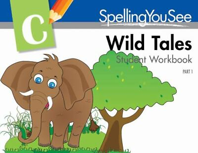 #ad Spelling You See: Wild Tales Student Book Part I Demme Learning Spelling You S $60.41