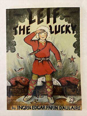 #ad Leif the Lucky Paperback By Ingri amp; Edgar d#x27;Aulaire EXCELLENT COPY $19.99