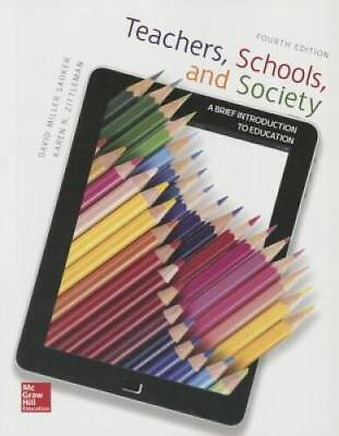 #ad Teachers Schools and Society: A Brief Introduction to Education ACCEPTABLE $5.73