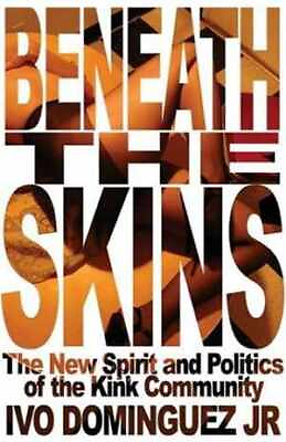 #ad Beneath the Skins: The New Spirit and Paperback by Dominguez Ivo Good $84.03