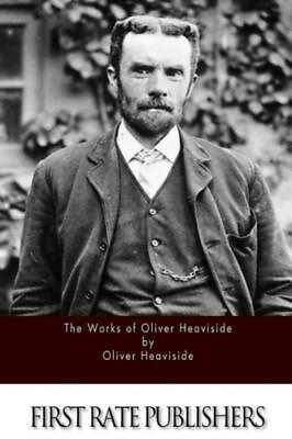 #ad The Works Of Oliver Heaviside $8.61