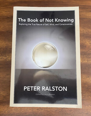 #ad The Book of Not Knowing : Exploring the True Nature of Self Mind and...TPB $16.19
