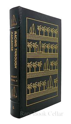 #ad William F. Buckley Jr. RACING THROUGH PARADISE: Easton Press 1st Edition 1st $306.39