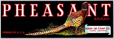 #ad Pheasant Brand Paper Crate Label Nash De Camp Co. Visalia CA VGC c1940#x27;s $7.99