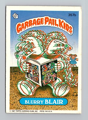 #ad 1987 TOPPS GARBAGE PAIL KIDS BLURRY BLAIR #357B Original series 9 $1.79