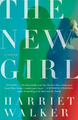 #ad The New Girl: A Novel Walker Harriet paperback Acceptable Condition $7.49