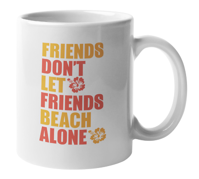 #ad Beach Friends Coffee amp; Tea Gift Mug $14.99
