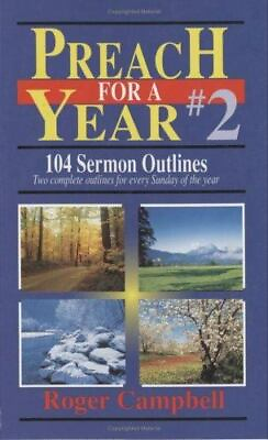 #ad Preach for a Year: 104 Sermon Outlines Preach for a Year Series GOOD $5.57