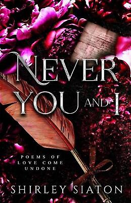#ad Never You and I by Shirley Siaton Paperback Book AU $28.93