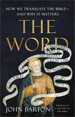 #ad The Word: How We Translate the Bible And Why It Matters Hardback or Cased Book $26.09