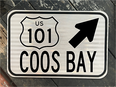 #ad COOS BAY Oregon US 101 Highway road sign 12quot;x18quot; DOT style ducks beaver state $89.00