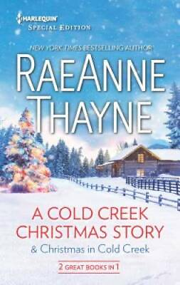 #ad A Cold Creek Christmas Story amp; Christmas in Cold Creek By Thayne RaeAnne GOOD $3.76