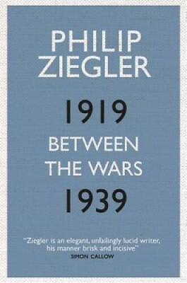 #ad Between the Wars Hardcover By Ziegler Philip GOOD $7.83