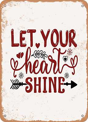 #ad Metal Sign Let Your Heart Shine Vintage Rusty Look $18.66