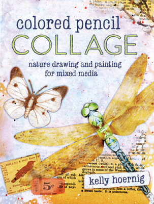 #ad #ad Colored Pencil Collage: Nature Drawing and Painting for Mixed Media GOOD $5.94