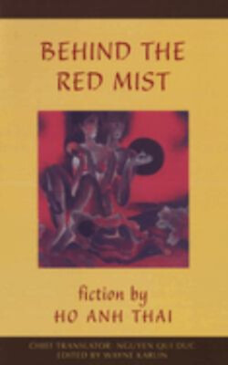 #ad Behind the Red Mist : Short Fiction by Ho Anh Thai Paperback Ho A $6.50