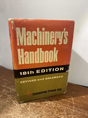 #ad Machinery#x27;s Handbook: A Reference Book for the Mechanical Engineer 1970 18th Edi $45.00