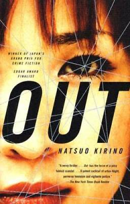 #ad Out: A Novel Paperback By Kirino Natsuo GOOD $4.80