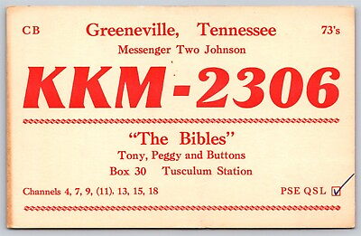 #ad QSL CB Ham Radio Card KKM 2306 Greeneville TN The Bibles Tony Peggy amp; Buttons $9.99