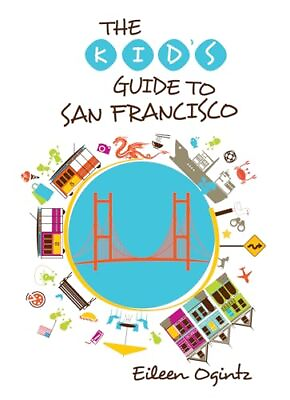 #ad Kid#x27;s Guide to San Francisco Kid#x27;s Guides Series $4.94